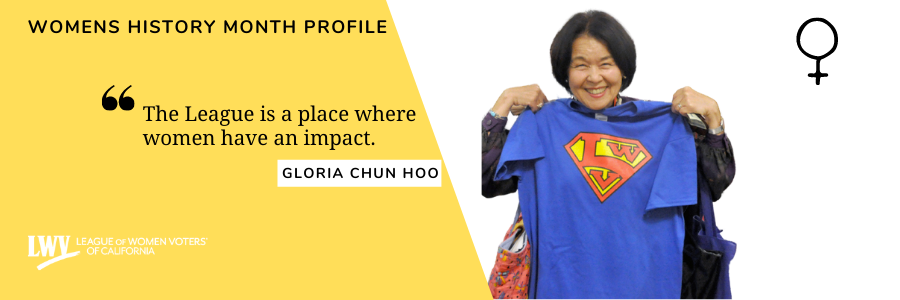 Gloria Chun Hoo, San Jose, League of Women Voters, Womens History Month